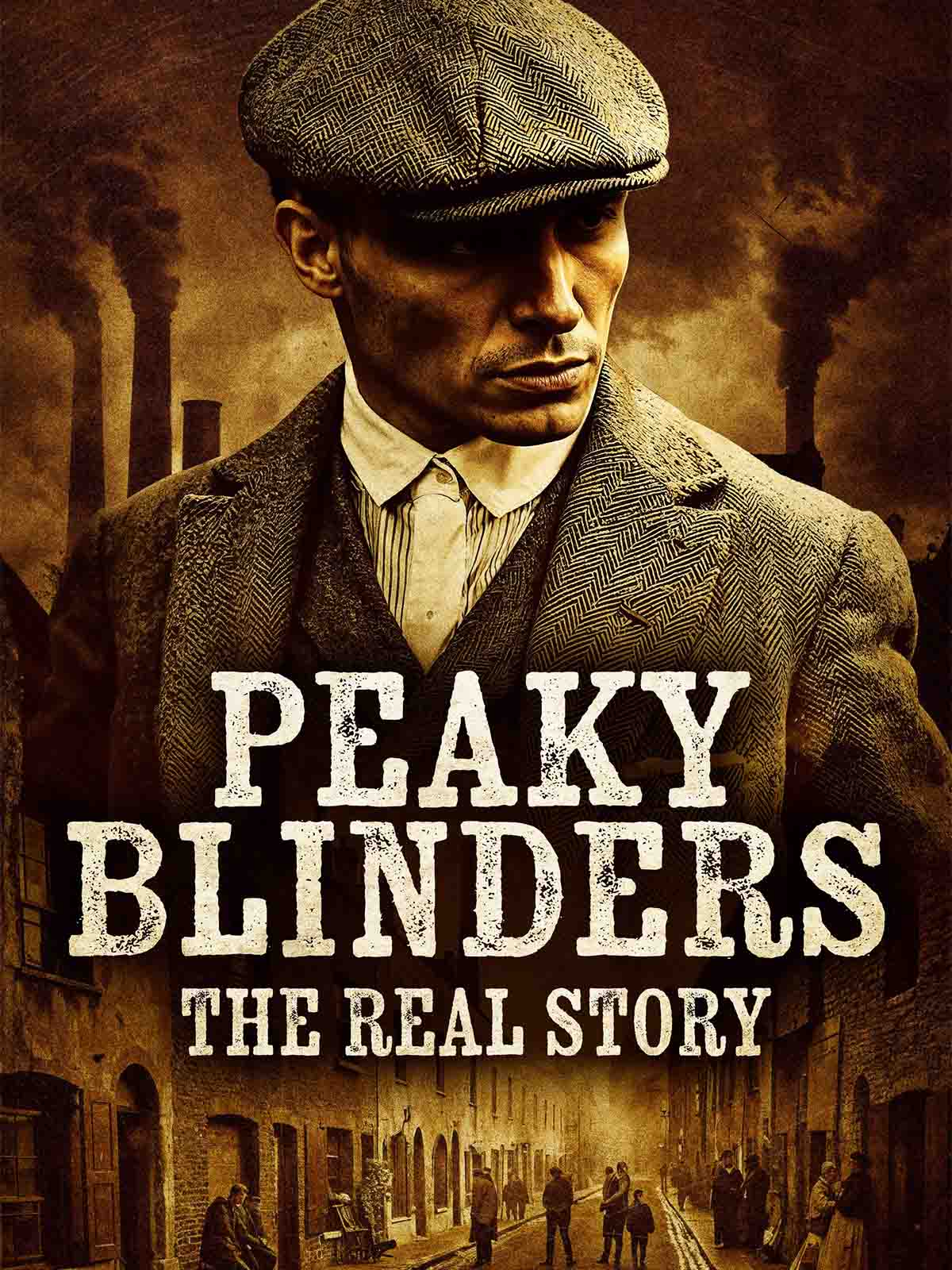 Peaky Blinders Real Story