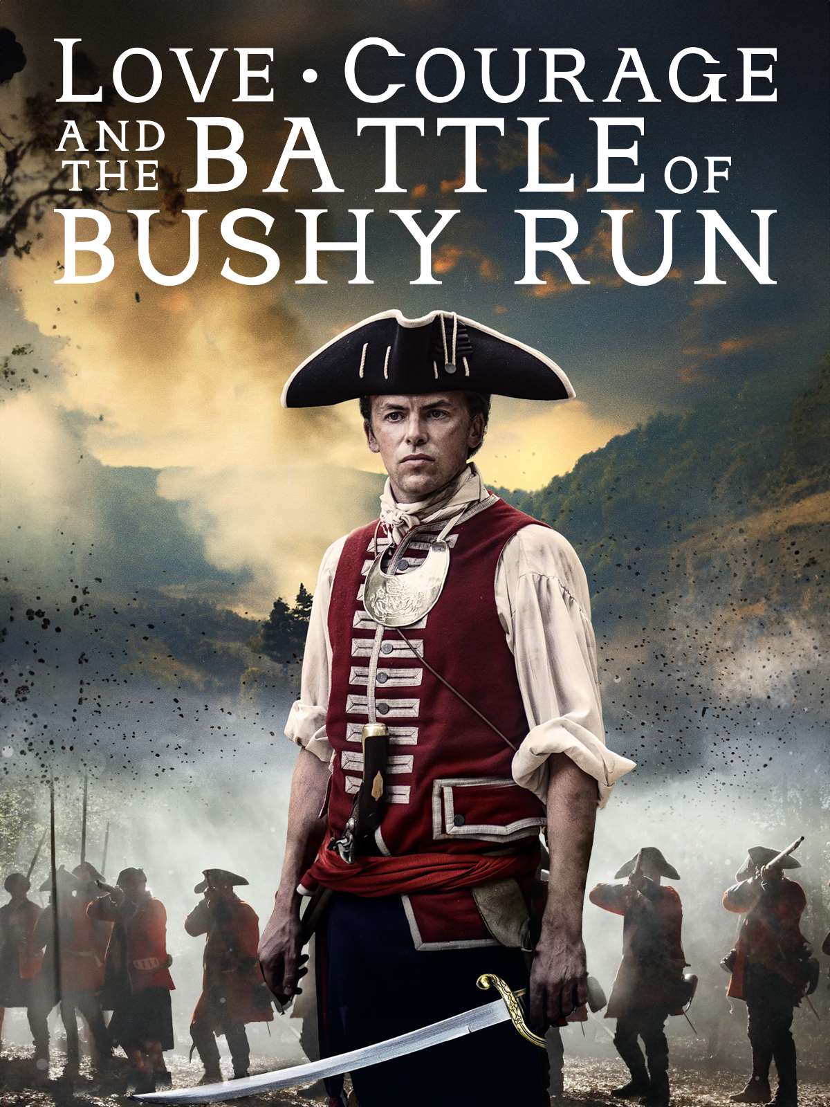 Love, Courage And The Battle Of Bushy Run