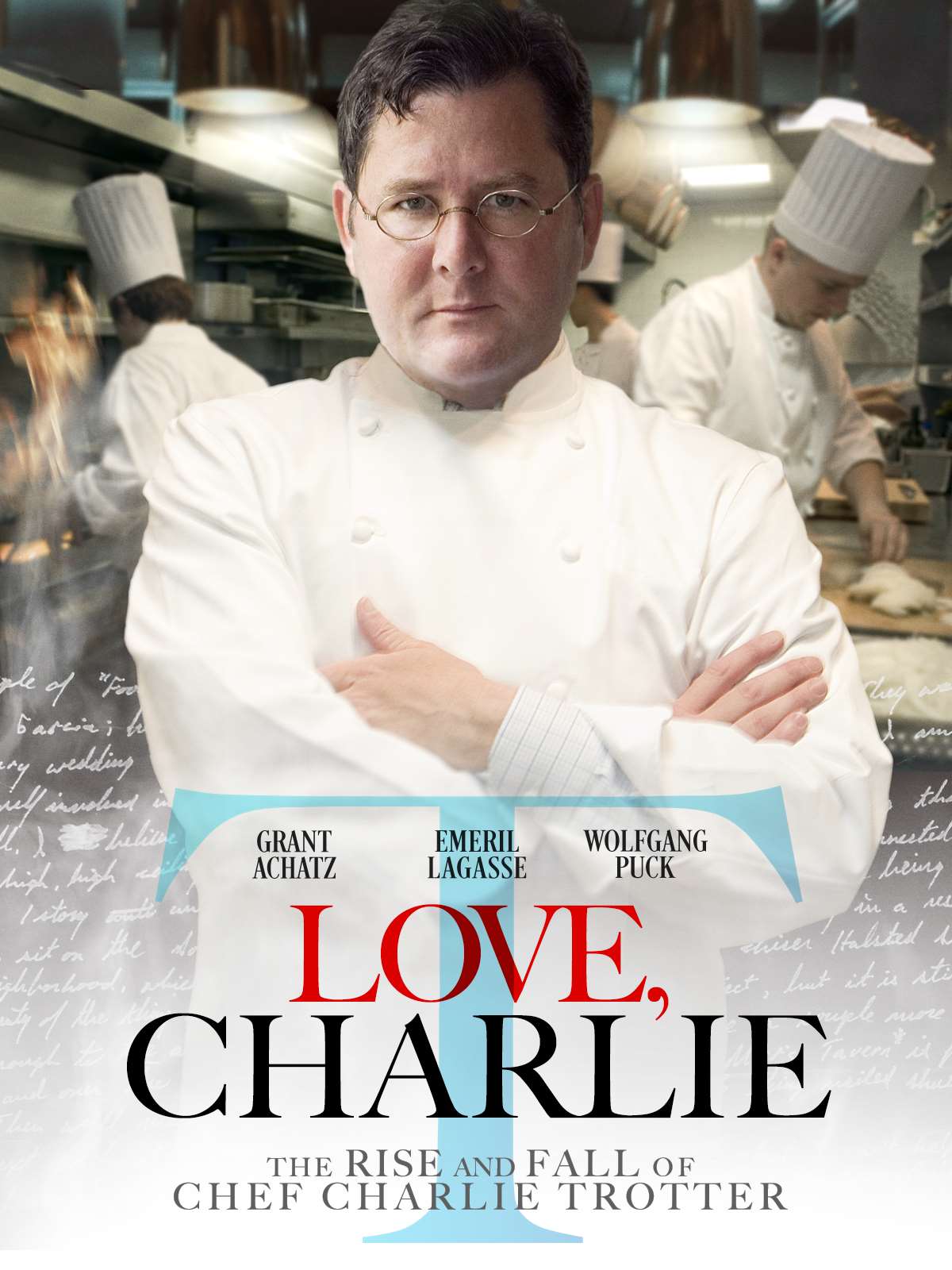 Love, Charlie: The Rise and Fall of Charlie Trotter